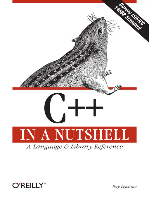 Title details for C++ In a Nutshell by Ray Lischner - Available